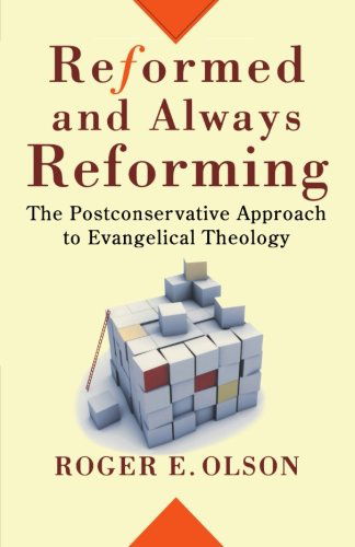 Cover for Roger E. Olson · Reformed and Always Reforming (N/A) (2007)