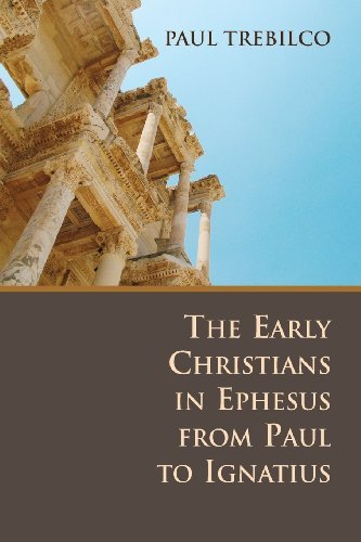Cover for Paul Trebilco · The Early Christians in Ephesus from Paul to Ignatius (Paperback Book) (2007)