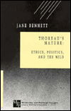 Cover for Jane Bennett · Thoreau's Nature: Ethics, Politics, and the Wild - Modernity and Political Thought (Paperback Book) (1994)