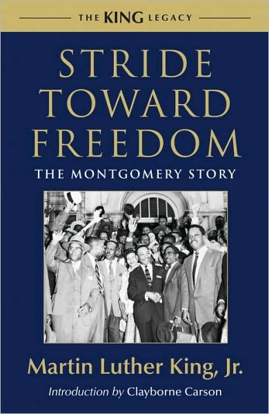 Cover for King, Martin Luther, Jr. · Stride Toward Freedom: the Montgomery Story - the King Legacy (Pocketbok) (2010)