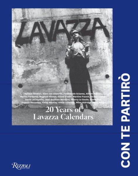 Cover for Vincenzo Cerami · Lavazza: Con Te Partiro: 20 Years of Lavazza Calendars (Hardcover Book) (2012)