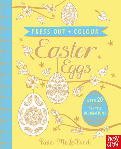 Cover for Kate Mclelland · Press Out and Colour: Easter Eggs - Press Out and Colour (Board book) (2017)