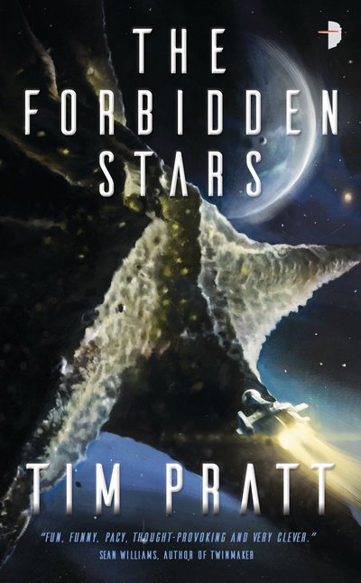 Cover for Tim Pratt · The Forbidden Stars: BOOK III OF THE AXIOM - The Axiom (Taschenbuch) [New edition] (2019)