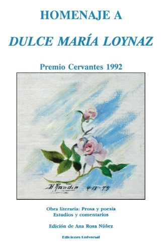Cover for Dulce Maraia Loynaz · Homenaje a Dulce Maria Loynaz: Premio Cervantes 1992 - Colecciaon Claasicos Cubanos (Taschenbuch) [Large Print edition] (1993)