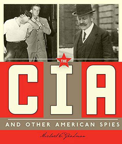 Cover for Michael E. Goodman · Spies Around the World: the Cia and Other American Spies (Paperback Book) (2013)