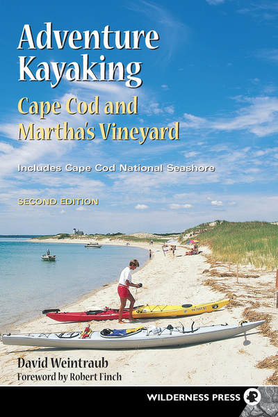 Cover for David Weintraub · Adventure Kayaking: Cape Cod and Marthas - Adventure Kayaking (Hardcover Book) [Second edition] (2018)