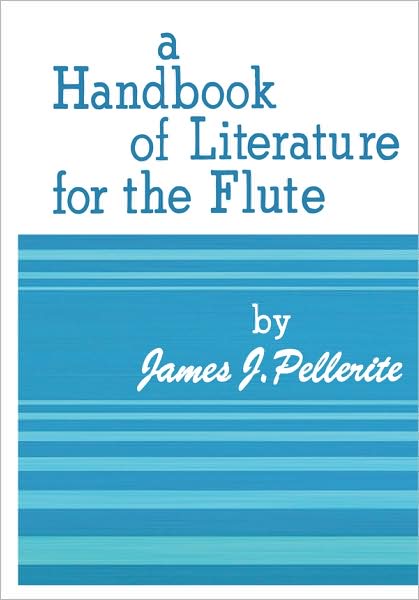 Cover for James · Handbook of Literature for the Flute (Paperback Book) (1988)