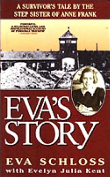 Cover for Eva Schloss · Eva's Story: A Survivor's Tale by the Step-Sister of Anne Frank (Taschenbuch) (2021)