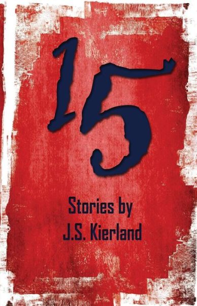 Cover for J. S. Kierland · 15 (Paperback Book) (2014)