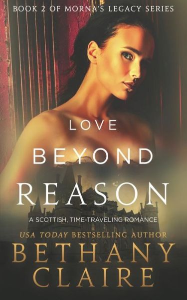 Cover for Bethany Claire · Love Beyond Reason (Paperback Bog) (2016)