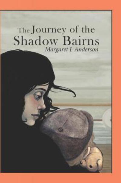 Cover for Margaret J. Anderson · The Journey of the Shadow Bairns (Paperback Book) (2018)