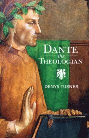 Cover for Turner, Denys (Yale University, Connecticut) · Dante the Theologian (Paperback Book) (2025)