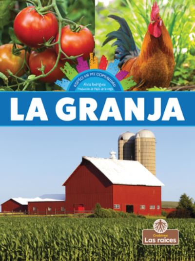 Cover for Alicia Rodriguez · La Granja (Paperback Book) (2021)