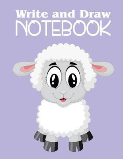 Write and Draw Notebook - Xangelle Creations - Books - INDEPENDENTLY PUBLISHED - 9781091079694 - March 20, 2019