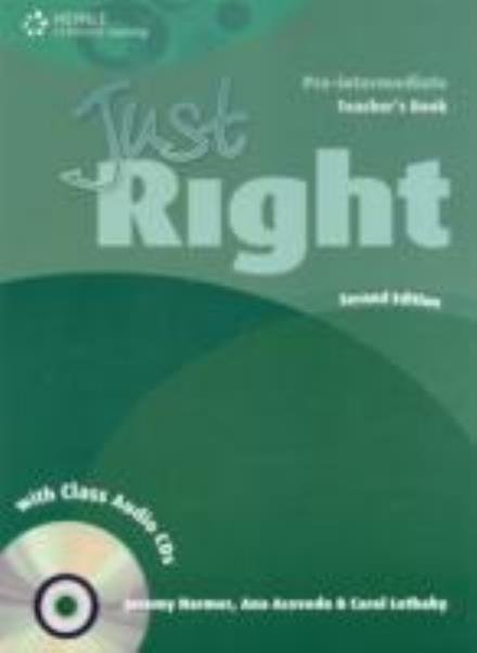 Cover for Jeremy Harmer · Just Right Pre-intermediate: Teacher's Book with Class Audio CD (Book) (2011)