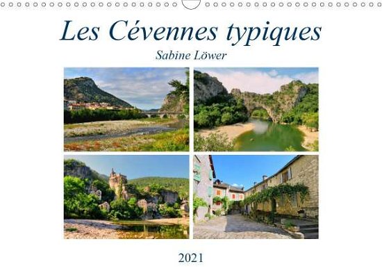 Les Cévennes typiques (Calendrier - Löwer - Kirjat -  - 9781325585694 - 