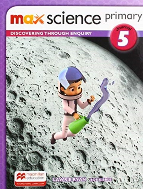 Cover for Lawrie Ryan · Max Science primary Journal 5: Discovering through Enquiry (Paperback Book) (2019)