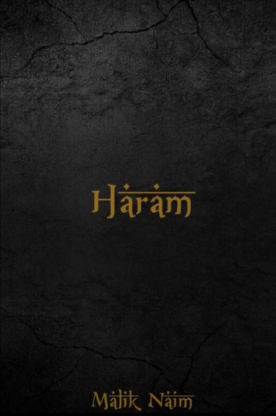 Cover for Malik Naim · Haram (Paperback Book) (2018)