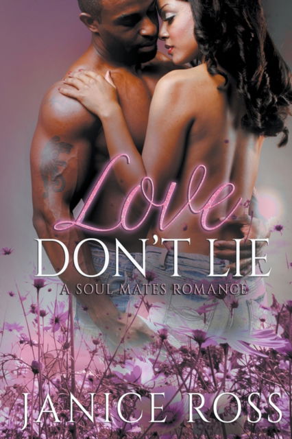 Cover for Janice Ross · Love Don't Lie (Paperback Book) (2020)