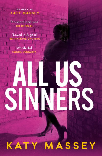 Cover for Katy Massey · All Us Sinners: A beautifully written crime debut set in the shadow of the Yorkshire Ripper (Inbunden Bok) (2024)