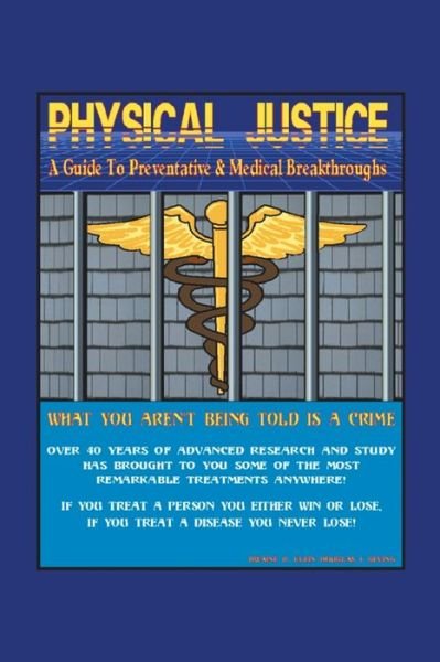 Cover for Dwaine R. Klein · Physical Justice (Paperback Bog) (2004)