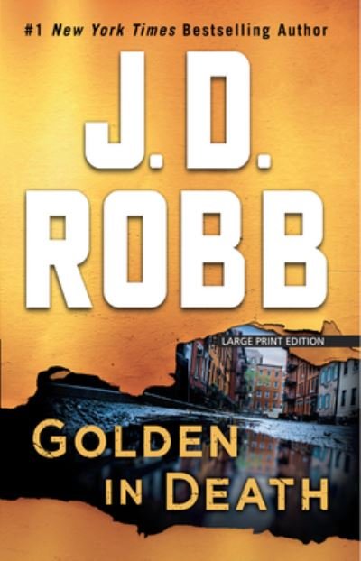Cover for J. D. Robb · Golden in Death (Paperback Book) (2020)