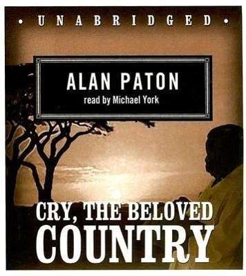 Cry, the Beloved Country - Alan Paton - Musik - Blackstone Audiobooks - 9781433213694 - 1. Mai 2008