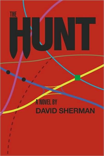 Cover for David Sherman · The Hunt (Paperback Book) (2008)