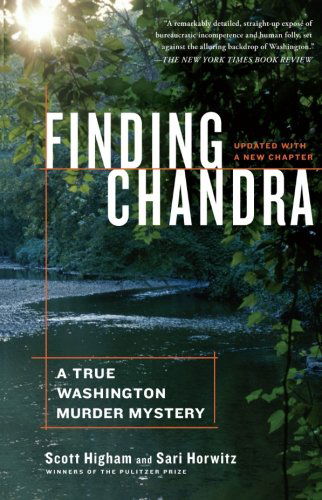 Cover for Sari Horwitz · Finding Chandra: a True Washington Murder Mystery (Paperback Book) [Reprint edition] (2011)