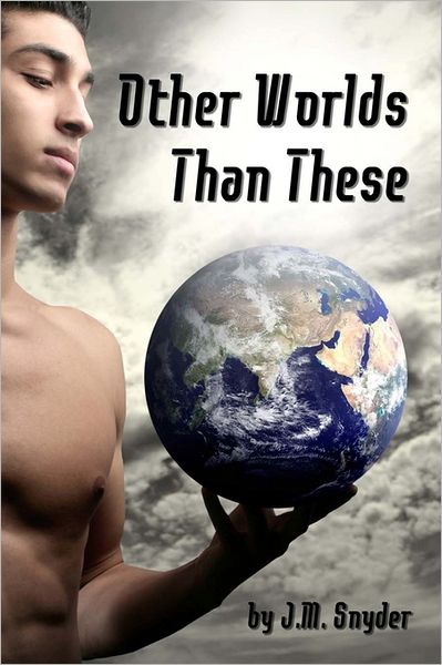 Cover for J. M. Snyder · Other Worlds Than These (Paperback Book) (2009)