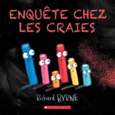 Cover for Richard Byrne · Enquête Chez les Craies (Book) (2018)