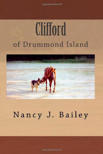 Cover for Nancy J. Bailey · Clifford of Drummond Island (Taschenbuch) (2009)