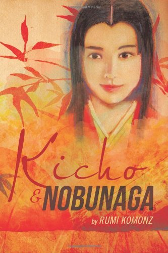 Cover for Rumi Komonz · Kicho &amp; Nobunaga (Pocketbok) (2011)