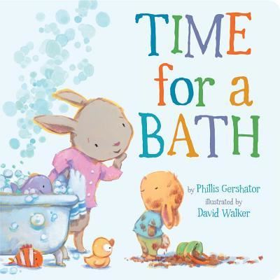 Cover for Phillis Gershator · Time for a Bath (Snuggle Time Stories) (Book) (2016)