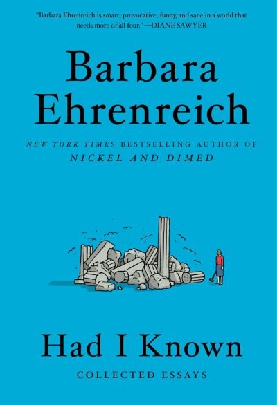 Cover for Barbara Ehrenreich · Had I Known (Paperback Book) (2021)