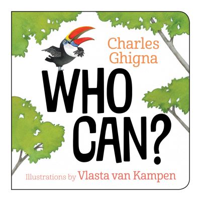 Cover for Charles Ghigna · Who Can? (Board book) (2018)