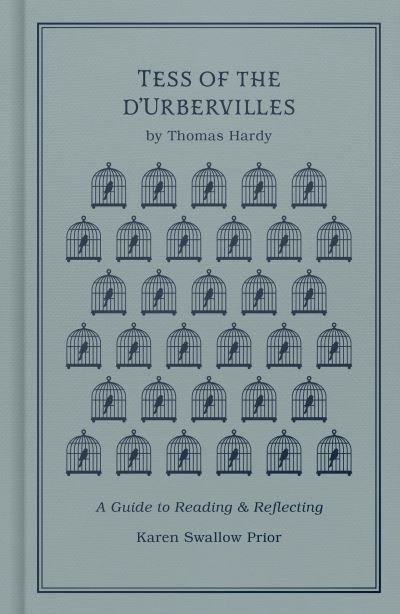 Cover for Karen Swallow Prior · Tess of the D'Urbervilles (Bog) (2022)