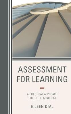 Cover for Eileen Dial · Assessment for Learning a Praccb (Hardcover Book) (2016)