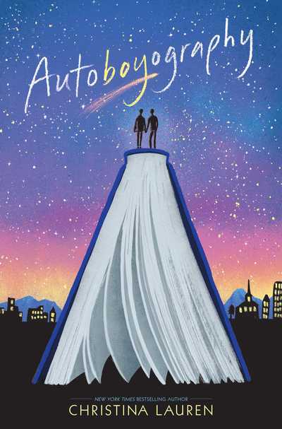 Autoboyography - Christina Lauren - Livros - Simon & Schuster - 9781481481694 - 6 de setembro de 2018