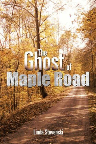 Cover for Linda Stevenski · The Ghost of Maple Road (Pocketbok) (2013)