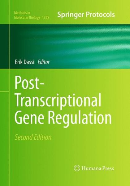 Cover for Post-Transcriptional Gene Regulation - Methods in Molecular Biology (Paperback Book) [Softcover reprint of the original 2nd ed. 2016 edition] (2016)