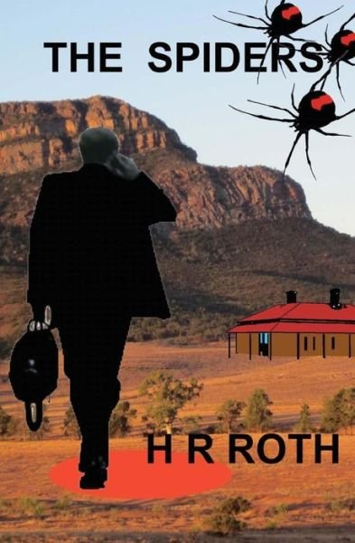 Cover for H R Roth · The Spiders (Taschenbuch) (2014)