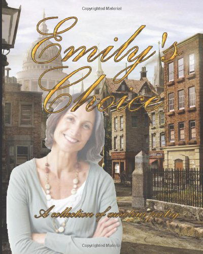 Cover for Kate Brixey · Emily's Choice: a Collection of Amateur Poetry (Paperback Book) (2014)