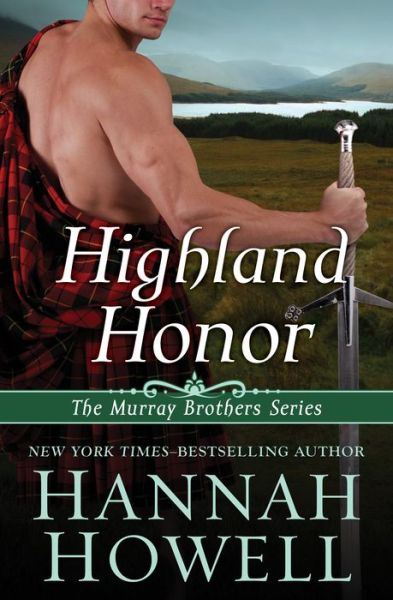 Cover for Hannah Howell · Highland Honor (Book) (2014)