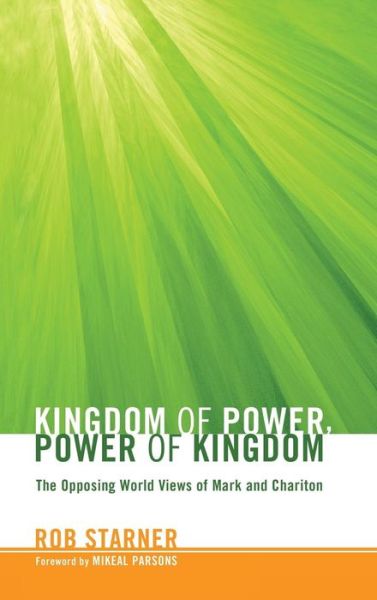 Cover for Rob Starner · Kingdom of Power, Power of Kingdom (Hardcover Book) (2011)