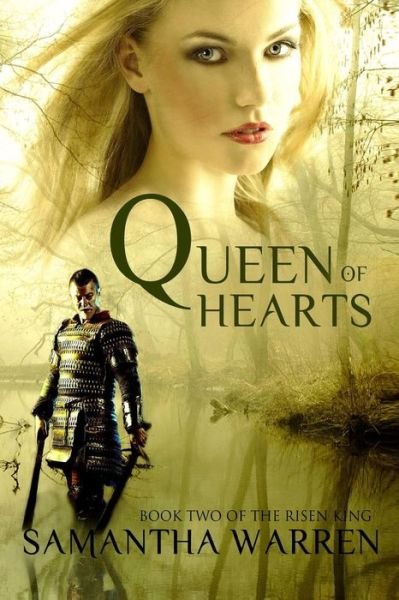 Cover for Samantha Warren · Queen of Hearts: the Risen King Book 2 (Paperback Bog) (2014)