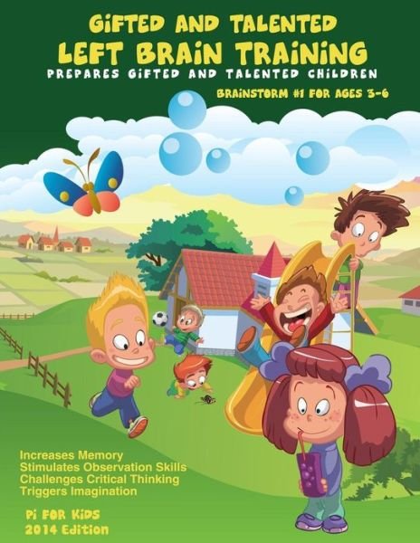 Cover for Pi for Kids · Gifted and Talented: Left Brain Training for Children Ages 3-6: Critical and Logical Thinking Skills (Paperback Book) (2014)