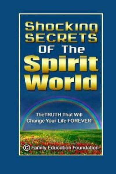 Cover for John Parker · Shocking Secrets of the Spirit World (Paperback Book) (2014)