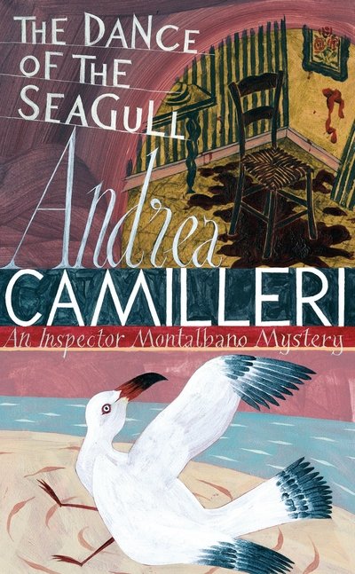 Cover for Andrea Camilleri · The Dance Of The Seagull - Inspector Montalbano mysteries (Pocketbok) [Main Market Ed. edition] (2017)