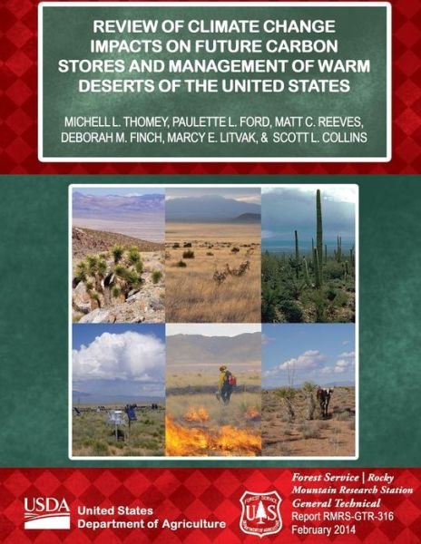 Cover for United States Department of Agriculture · Review of Climate Change Impacts on Future Carbon Stores and Management of Warm Deserts of the United States (Paperback Book) (2015)